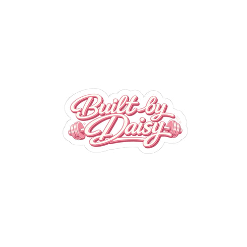 Built by Daisy Kiss-Cut Sticker — Pink Script Fitness Logo Sticker